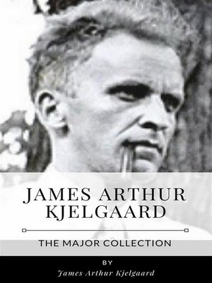 cover image of James Arthur Kjelgaard &#8211; the Major Collection